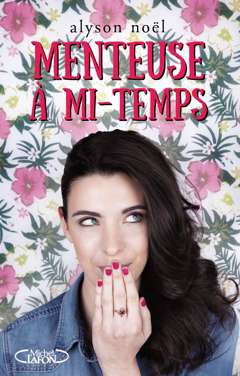 Menteuse à mi-temps 9782749925264