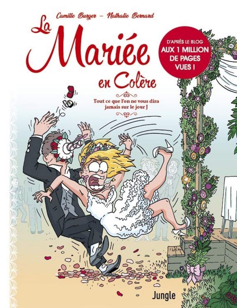 La Mariée en colère - Tout ce que l'on ne vous dira jamais sur le jour J 9782822226677