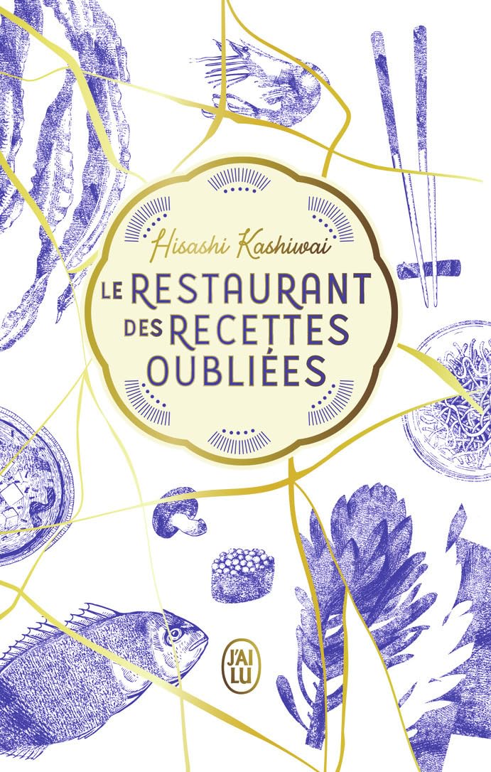 Le restaurant des recettes oubliées: Édition luxe (1) 9782290404416