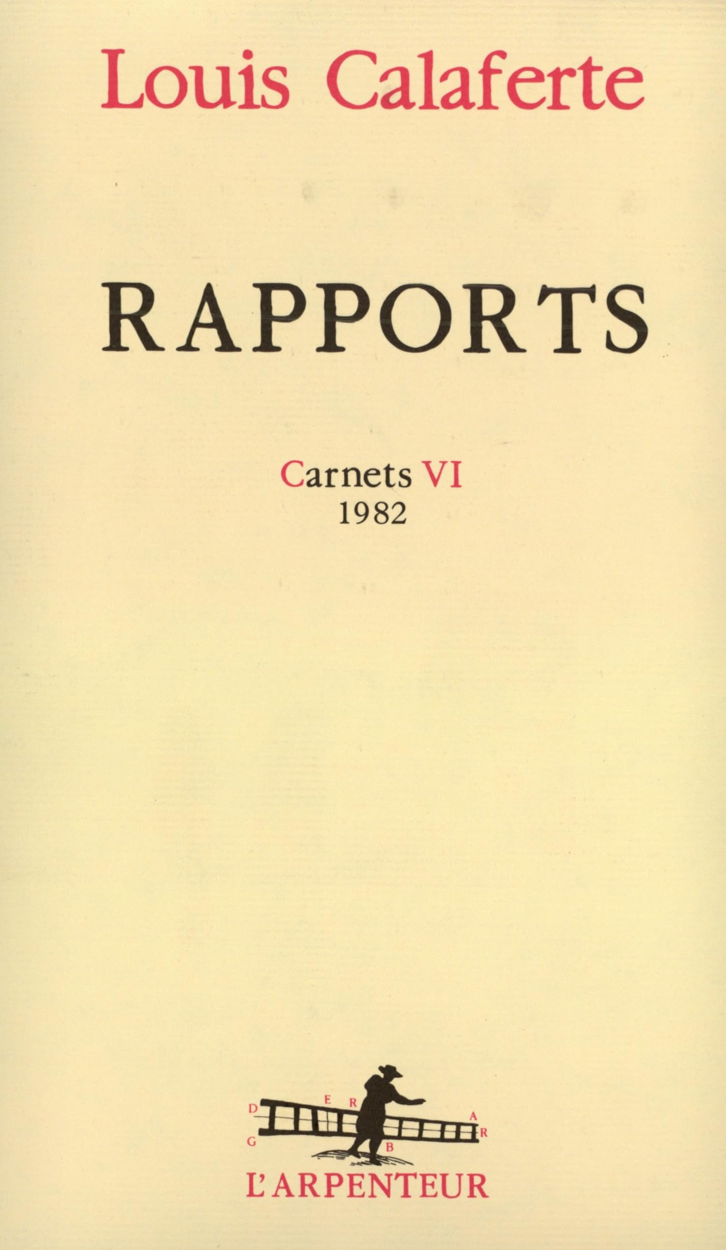 Rapports - Carnets VI 1982 9782070743933