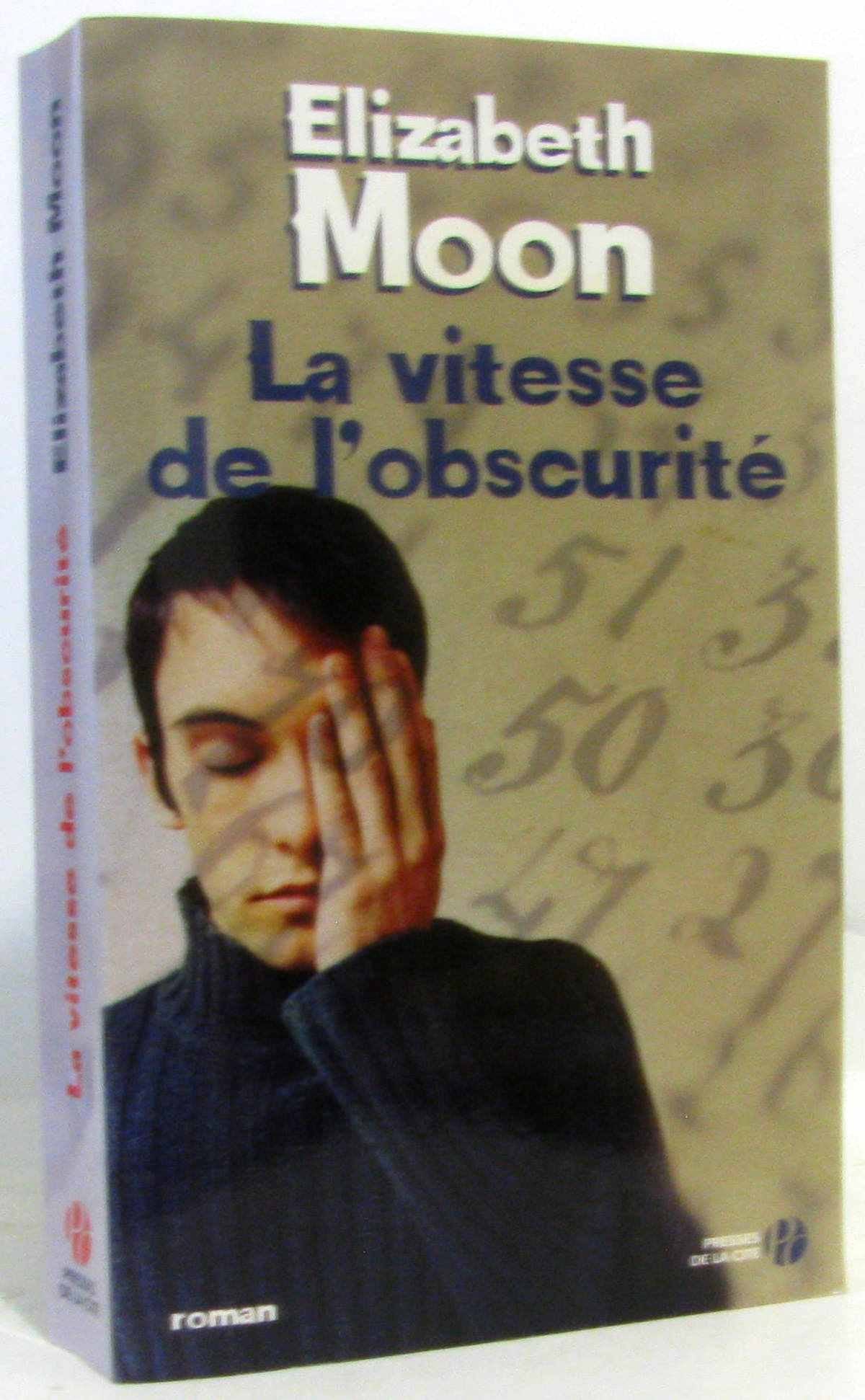 La vitesse de l'obscurité 9782258064416