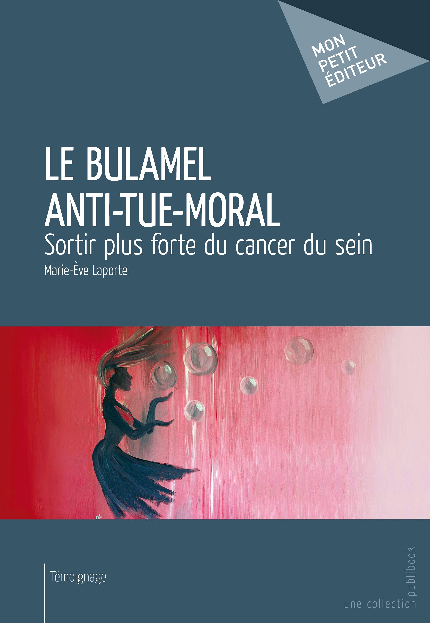 Le Bulamel Anti-Tue-Moral 9782748358605