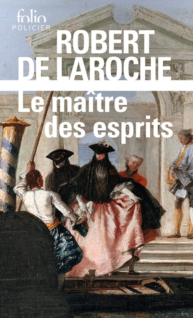 Le maître des esprits: Une enquête de Flavio Foscarini 9782072952128