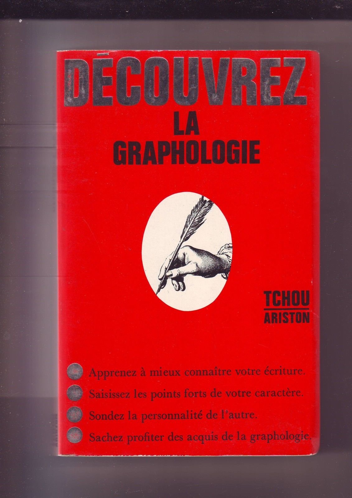 Découvrez la graphologie 9782710701149