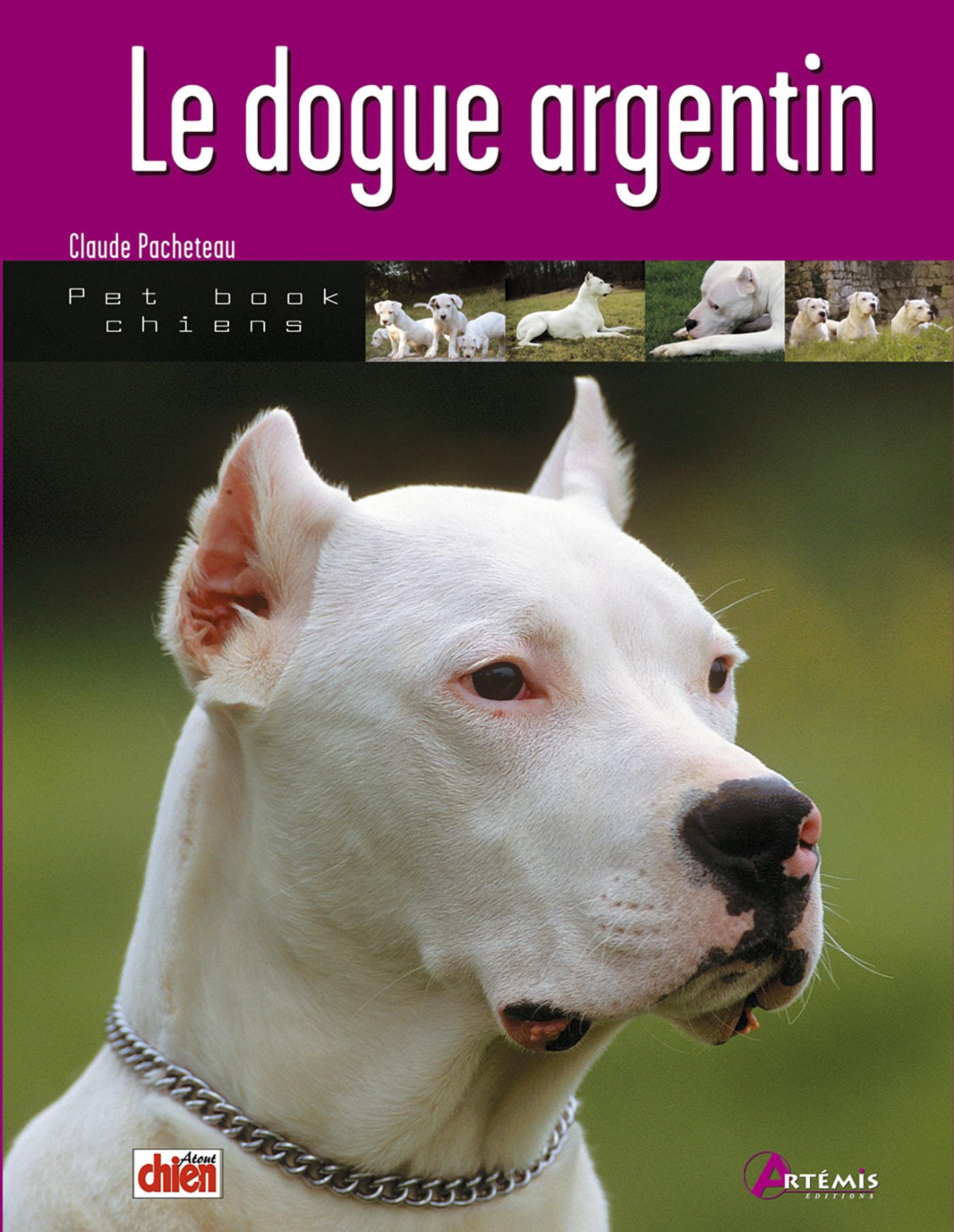 Le dogue argentin 9782844161956