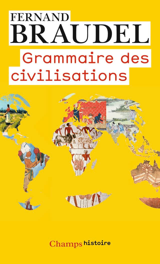 Grammaire des civilisations 9782081307933