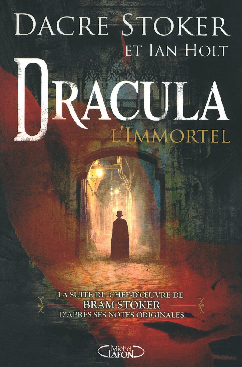 Dracula l'immortel: LA SUITE OFFICIELLE 9782749911090