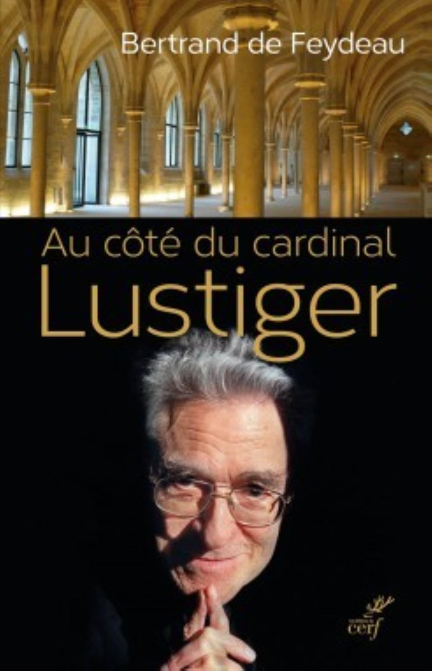 Au côté du cardinal Lustiger 9782204123525