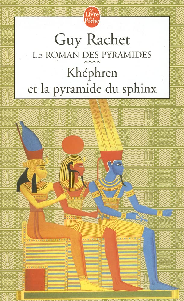 Khephren et la Pyramide du Sphinx 9782253148692