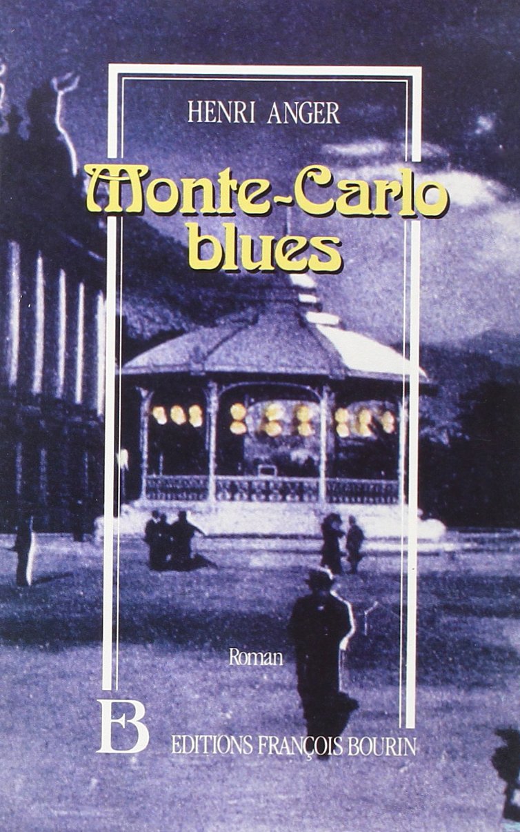 MONTE CARLO BLUES 9782876860315
