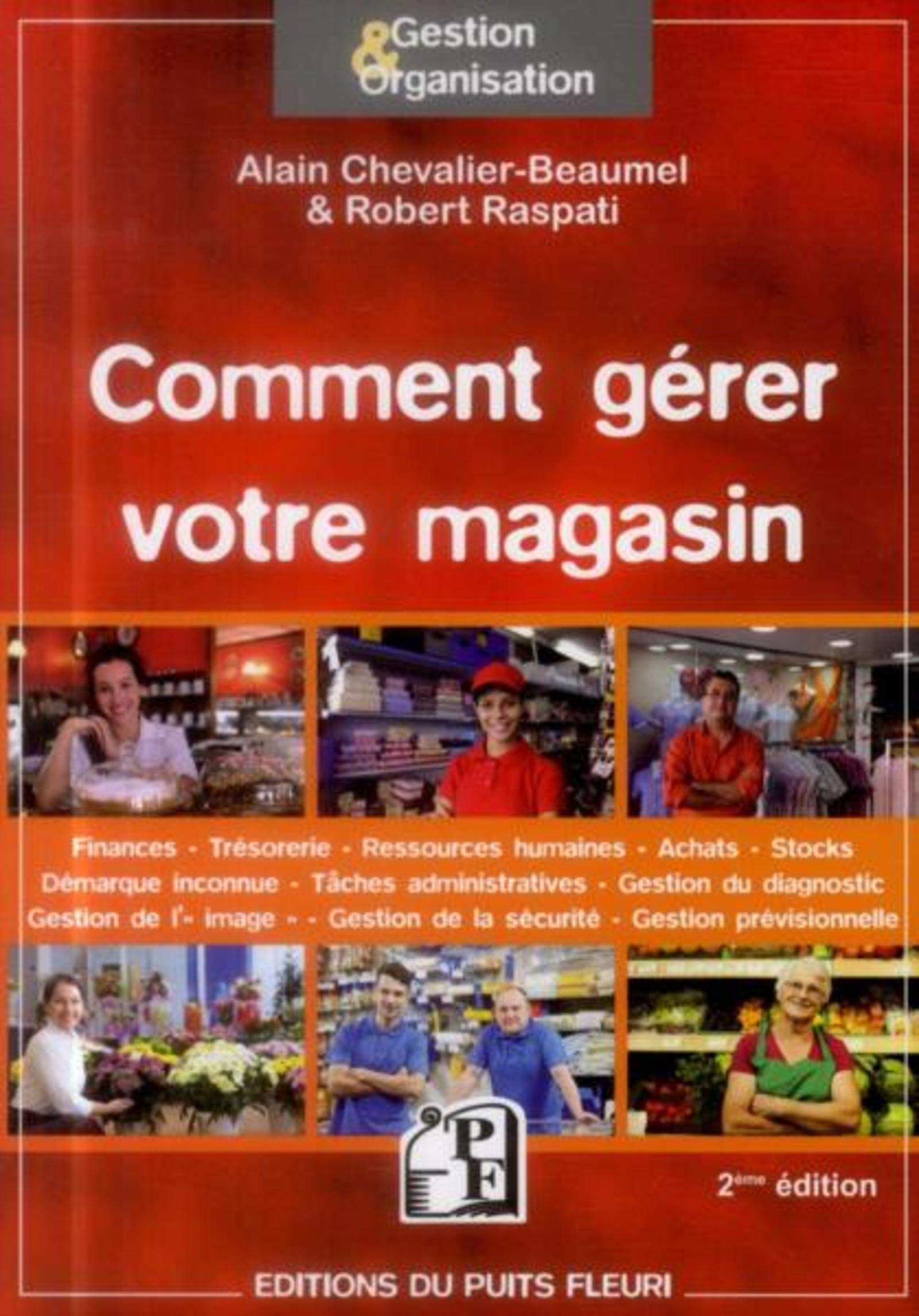 Comment gérer votre magasin 9782867395116