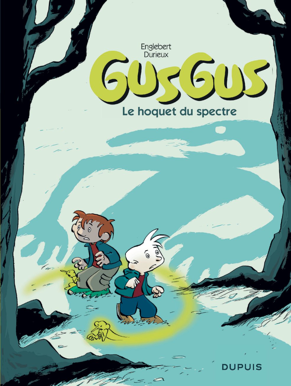 Gusgus - Tome 3 - Le hoquet du spectre 9782800143590