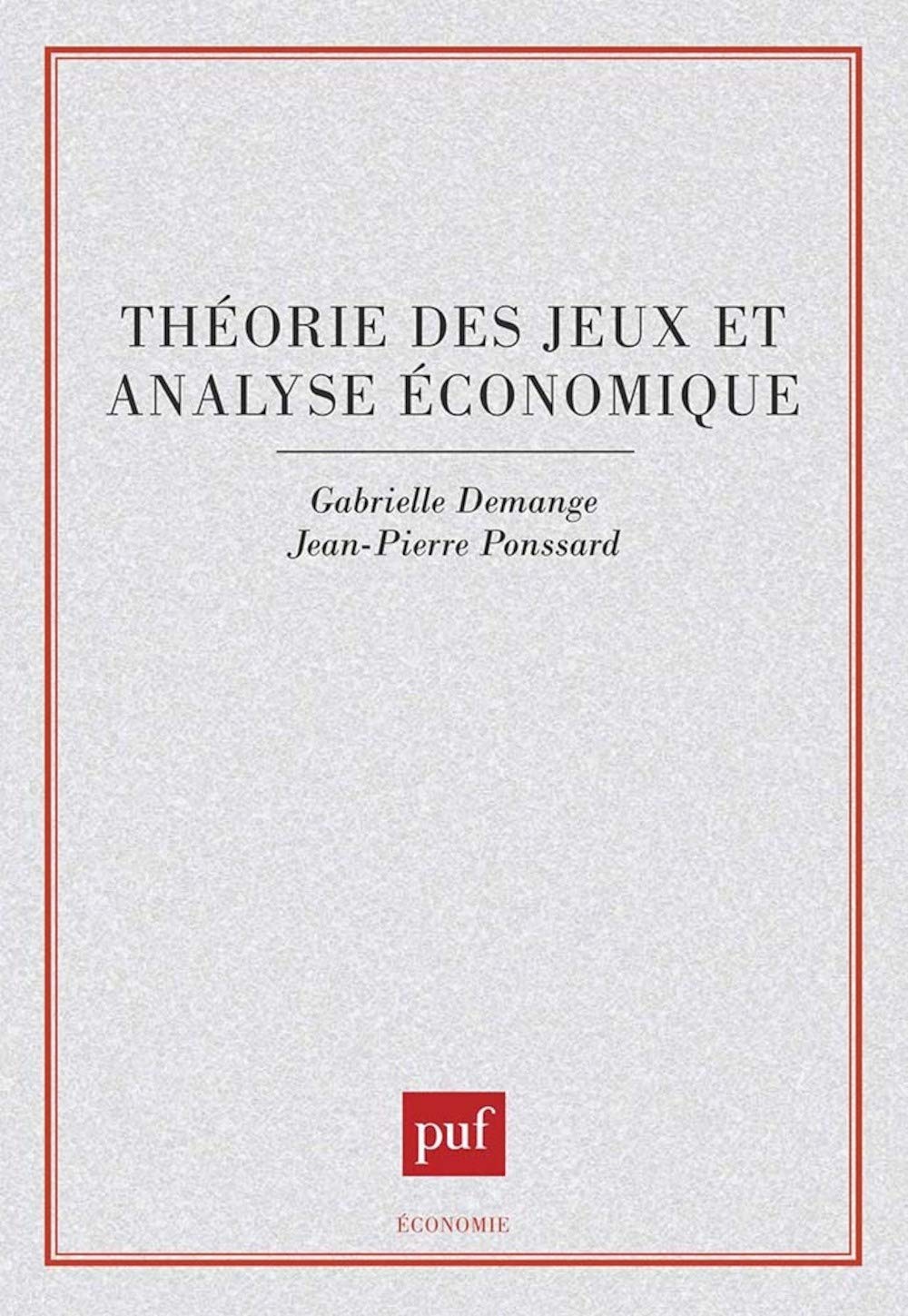 Théorie des jeux et analyse économique 9782130459736