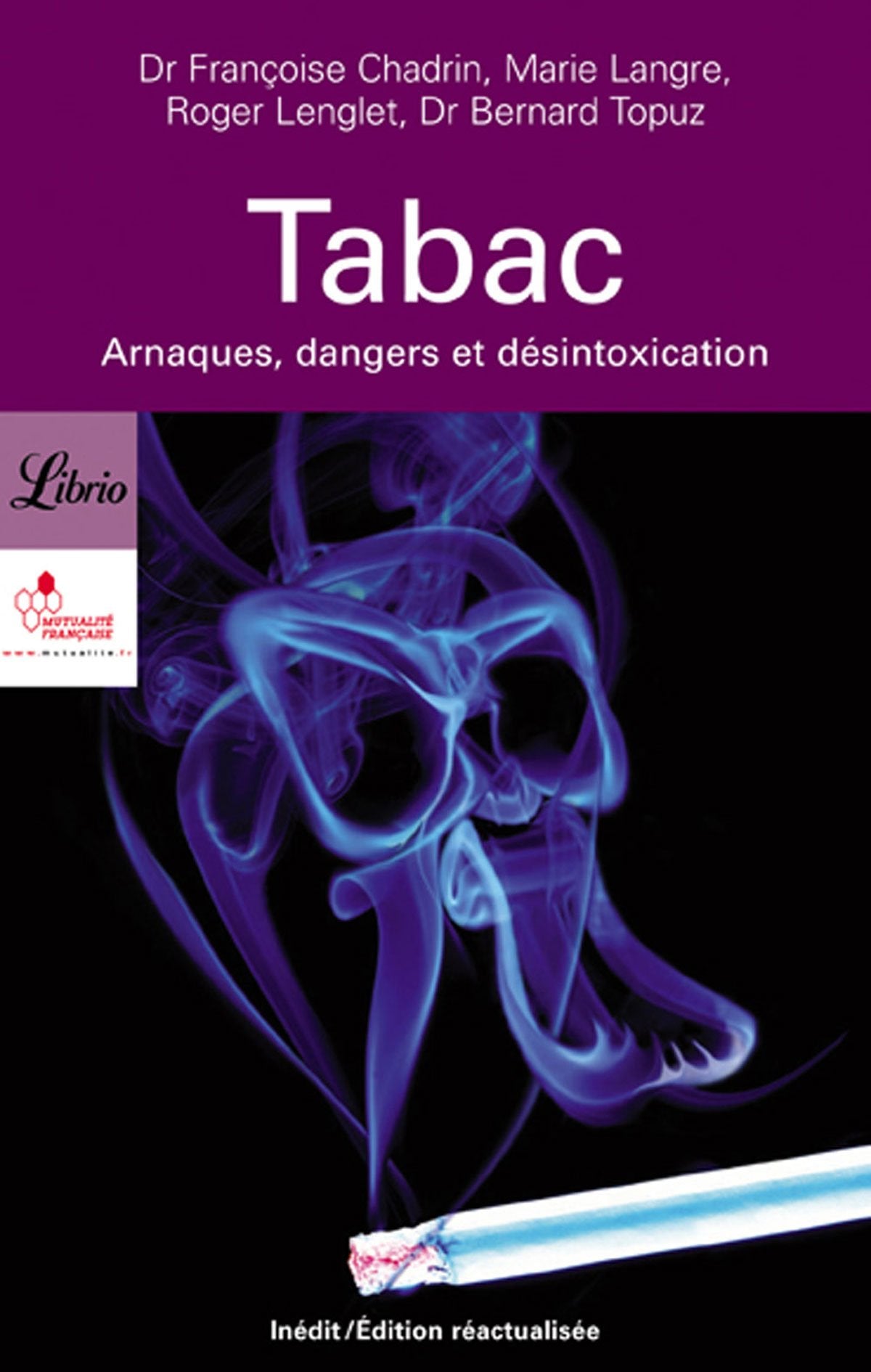 Tabac (Le): ARNAQUES, DANGERS ET DESINTOXICATION 9782290340448