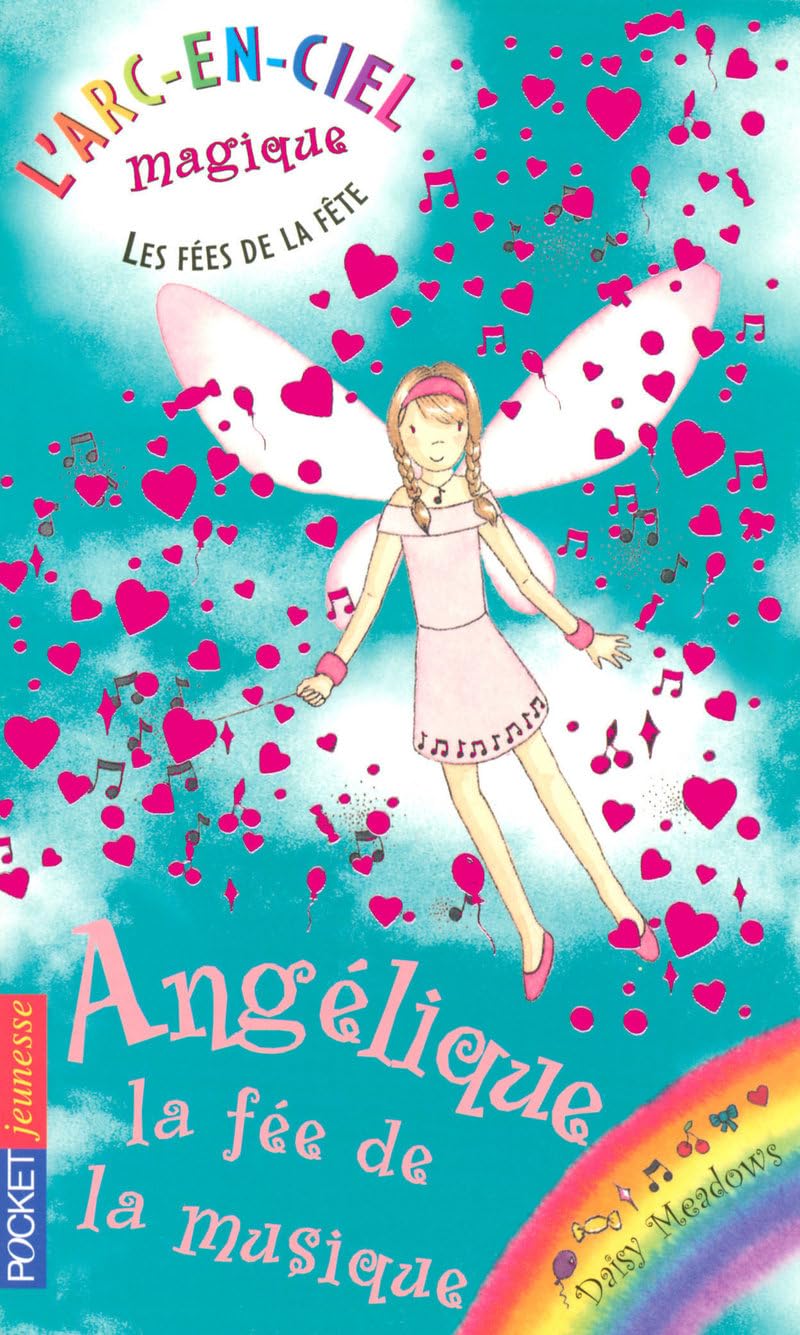 Les fées de la fête - Angélique, la fée de la musique 9782266167772