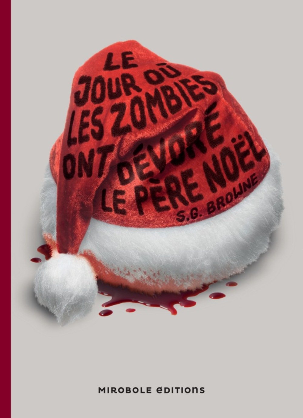 Le Jour où les zombies ont devoré le Père-Noël 9791092145298