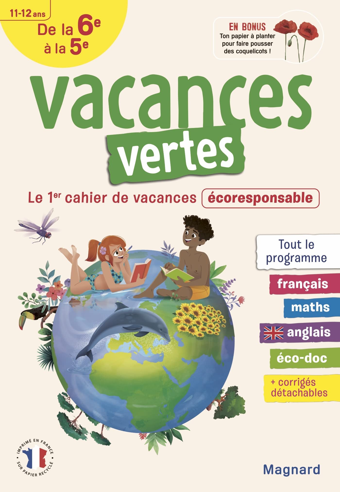Cahier de vacances 2023, de la 6e vers la 5e - Vacances vertes: Le premier cahier de vacances écoresponsable 9782210770355