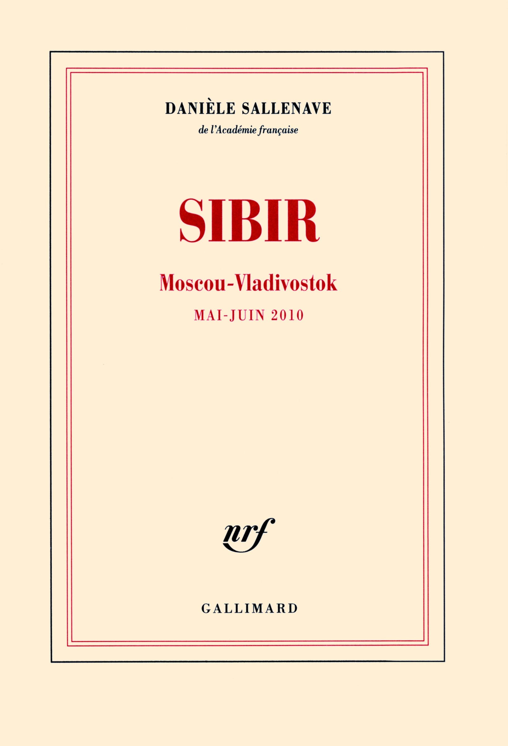 Sibir: Moscou-Vladivostok (mai-juin 2010) 9782070136414