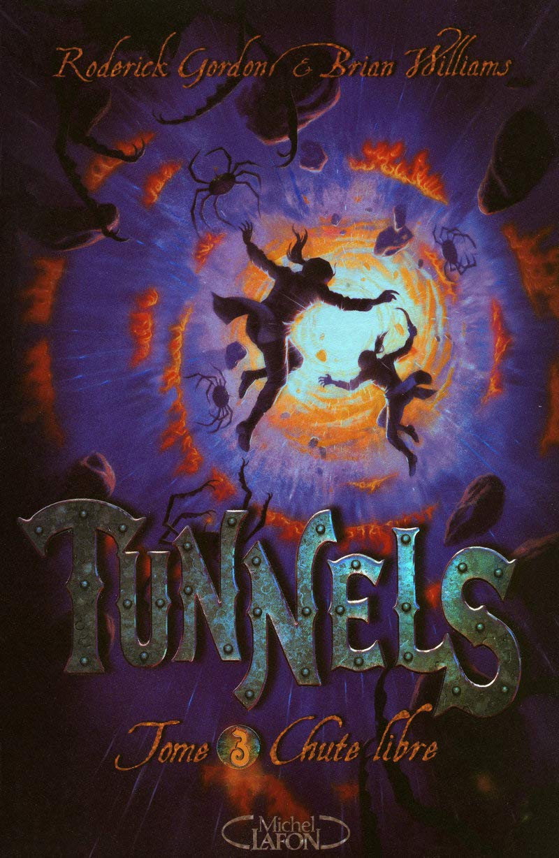 Tunnels T03 Chute libre (03) 9782749910109