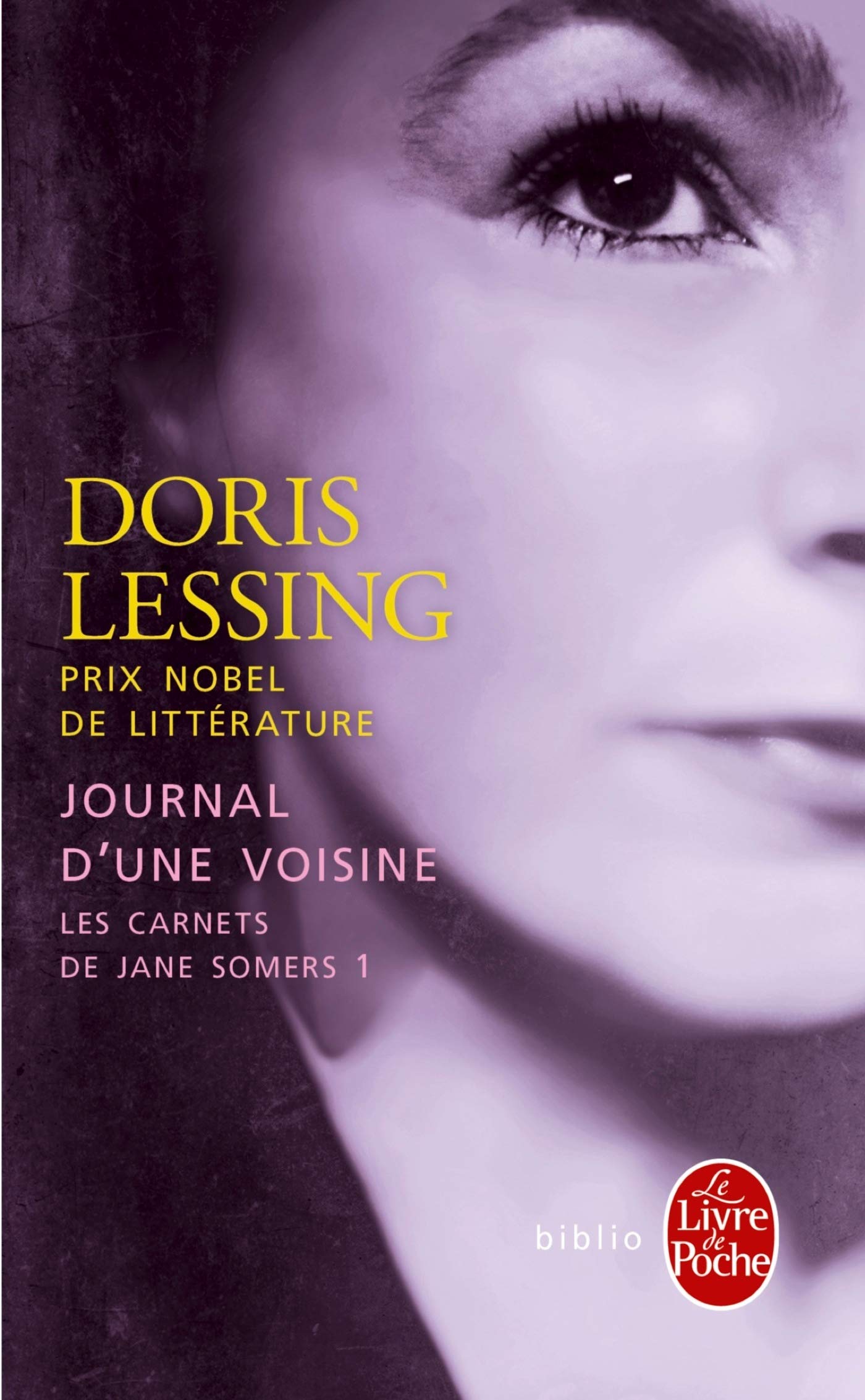 Journal d'une voisine (Les Carnets de Jane Somers, Tome 1) 9782253041382