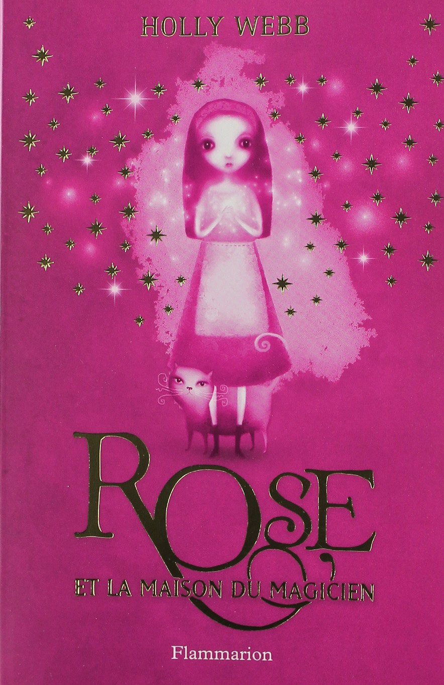 Rose et la maison du magicien 9782081233287