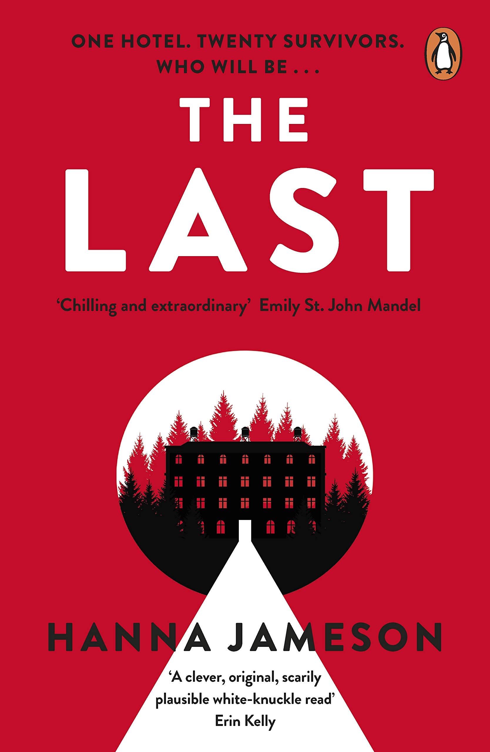 The Last: The post-apocalyptic thriller that will keep you up all night 9780241983997