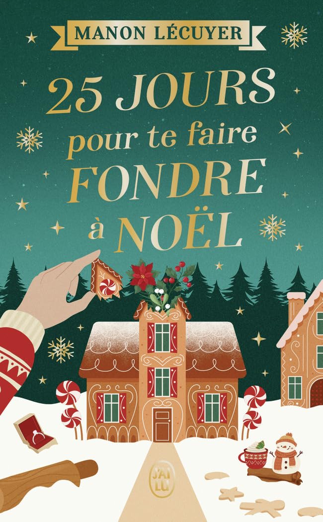 25 jours pour te faire fondre à Noël 9782290417102