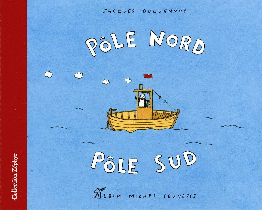 Pôle Nord, pôle Sud 9782226064325