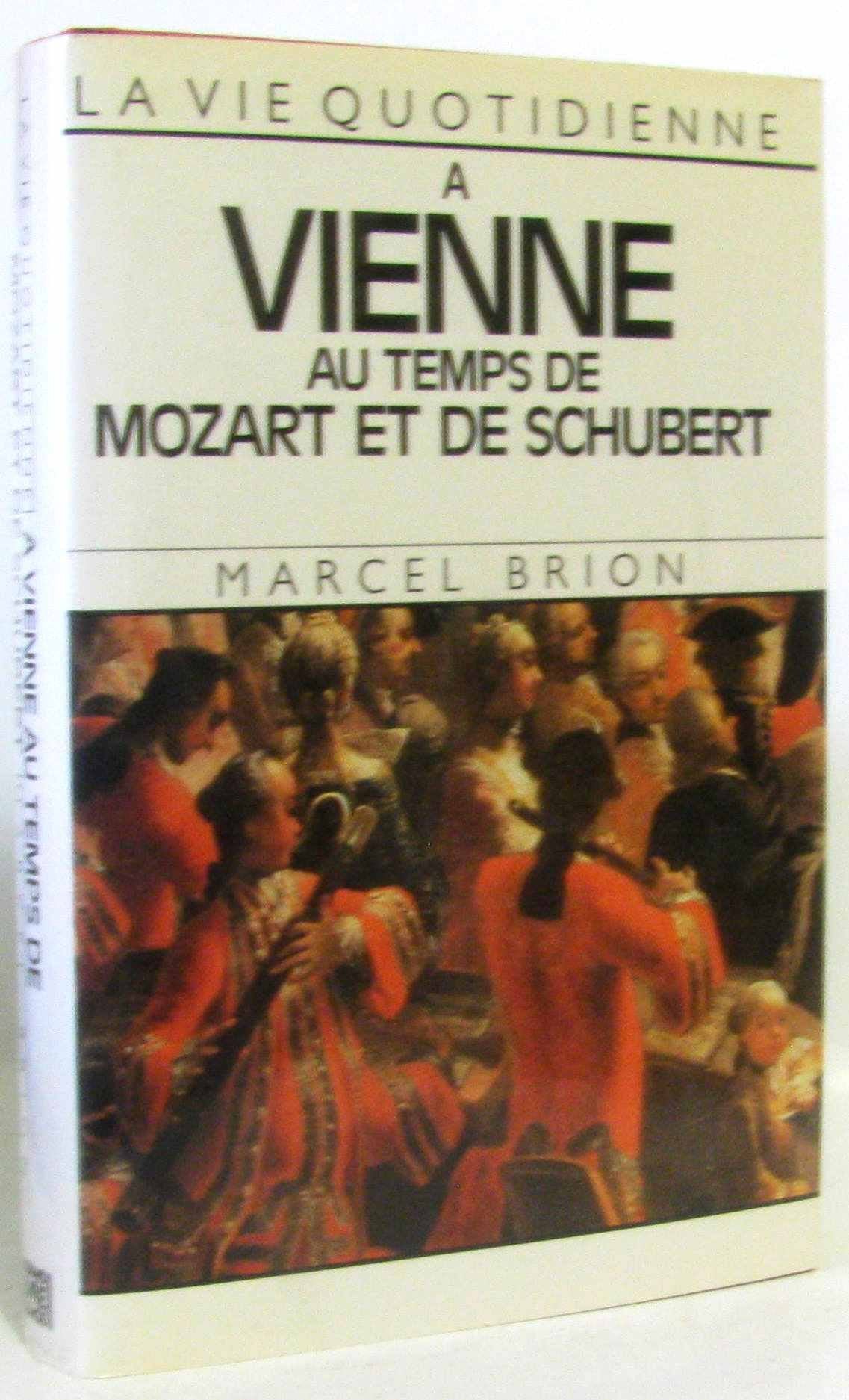 VIE Q.A VIENNE AU TEMPS DE MOZART ET SCHUBERT 9782010121098