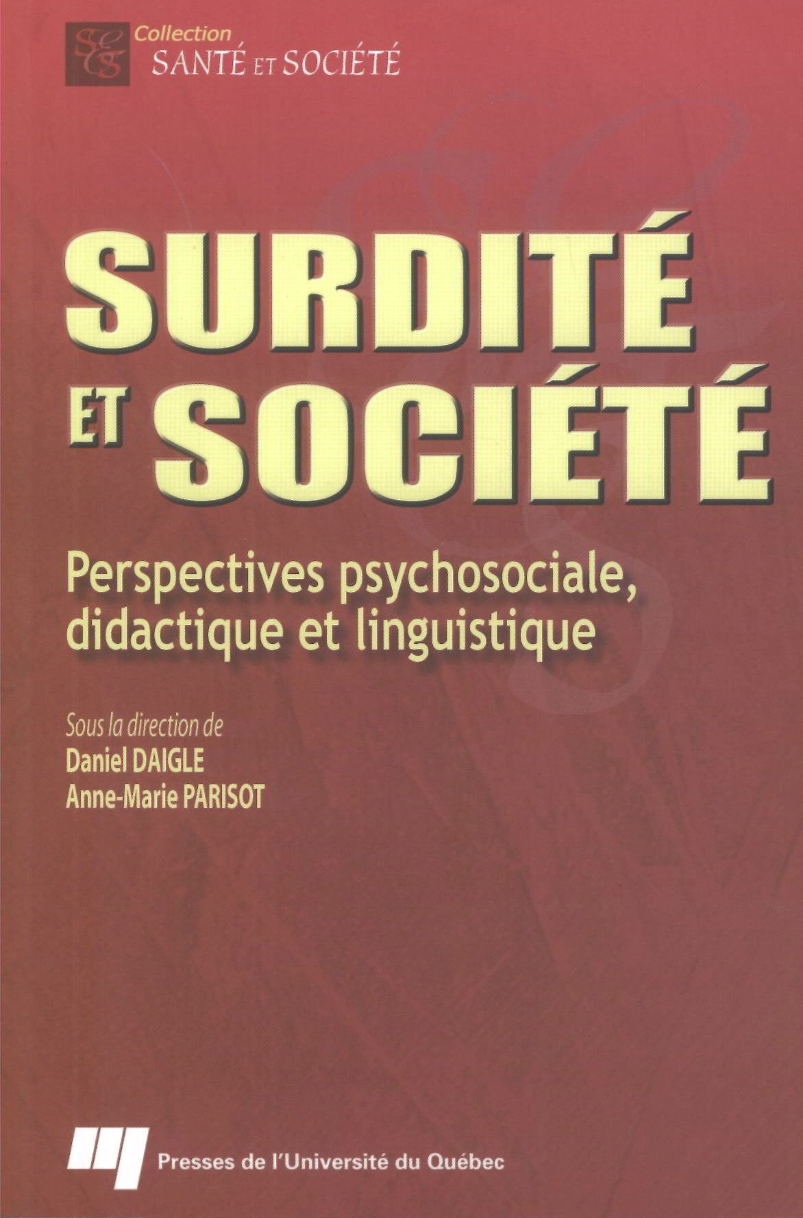 SURDITE ET SOCIETE 9782760514072