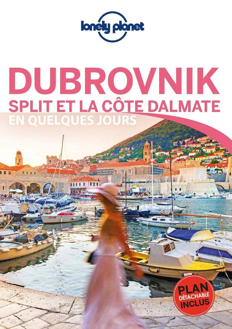 Dubrovnik, Split et la côte dalmate En quelques jours - 1ed 9782816179200
