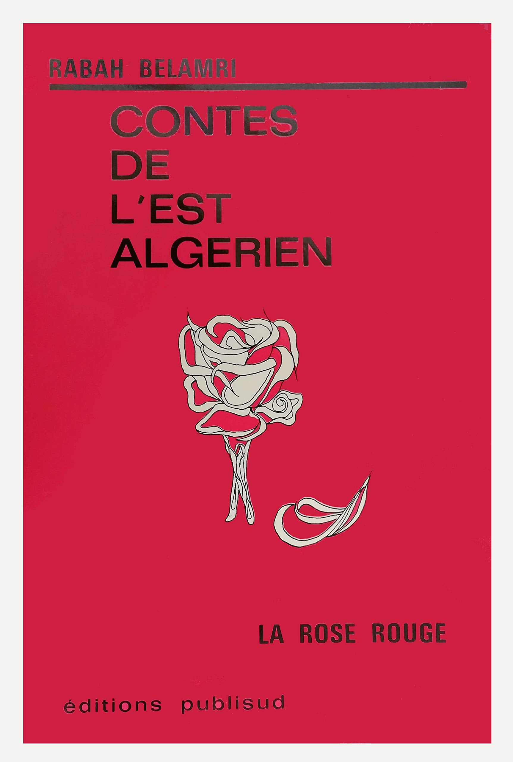 La Rose rouge 9782866000295