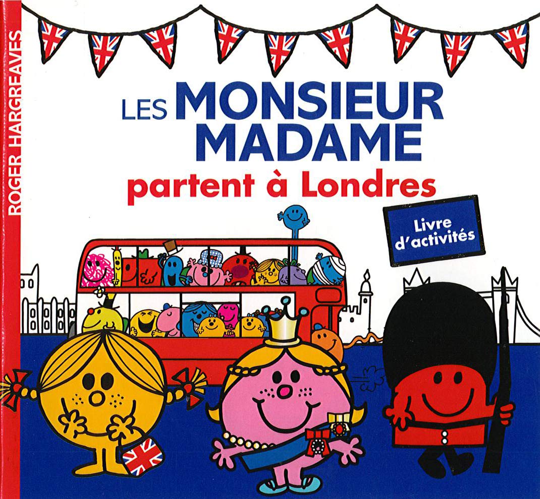 Les Monsieur Madame partent à Londres - Livre d'activités 9782011448354