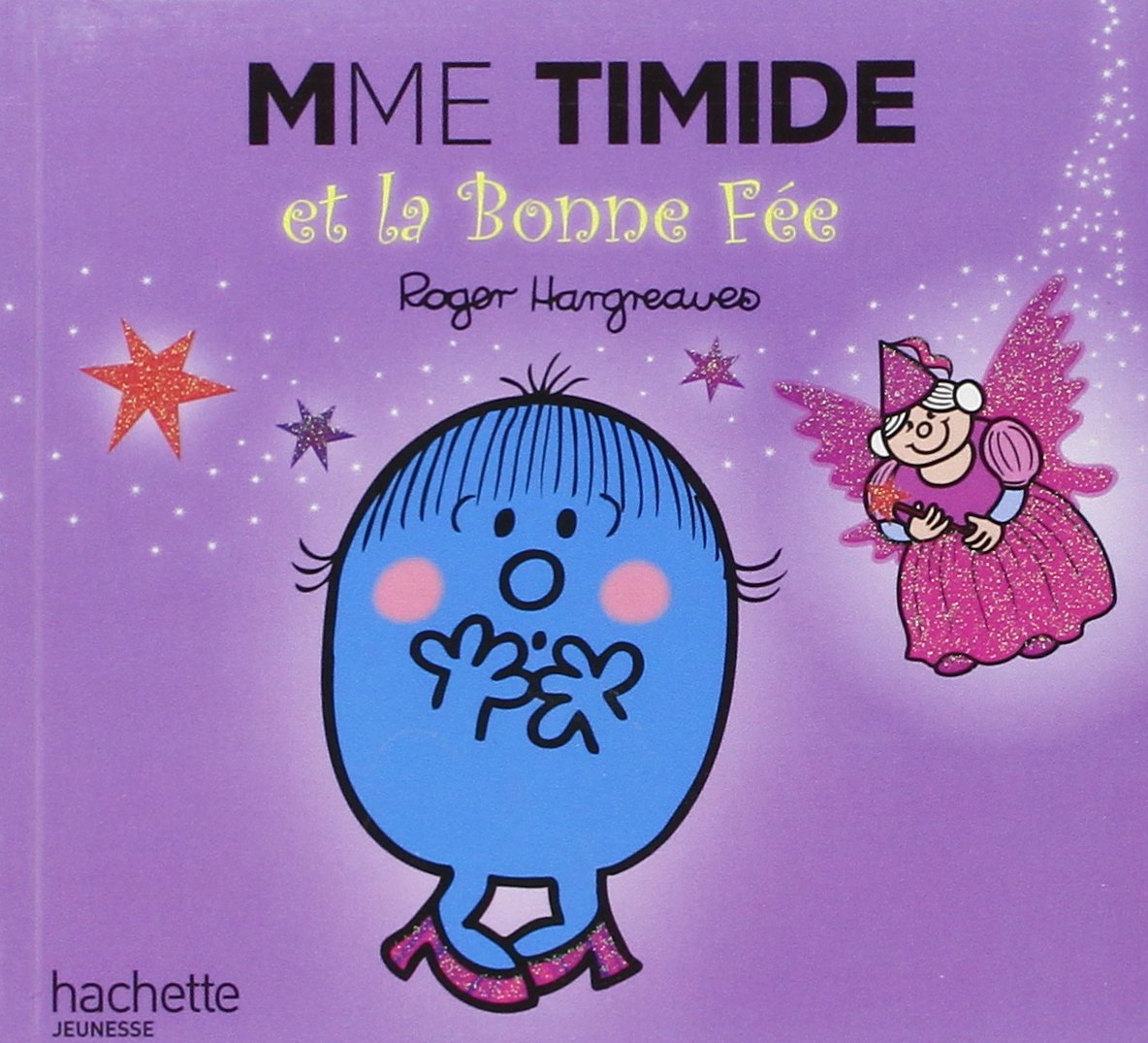 Mme Timide et la bonne fée 9782012252110