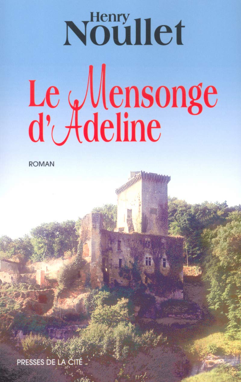 Le Mensonge d'Adeline 9782258057197