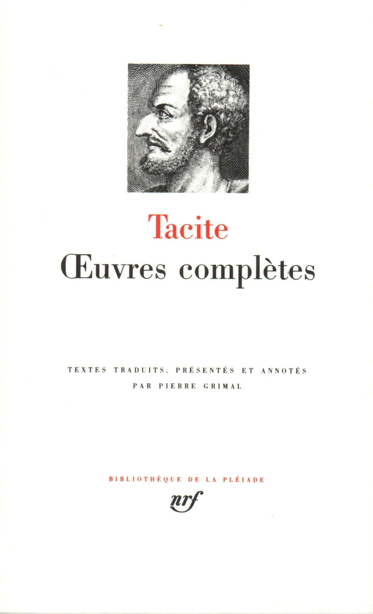 Tacite : Oeuvres complètes 9782070111763