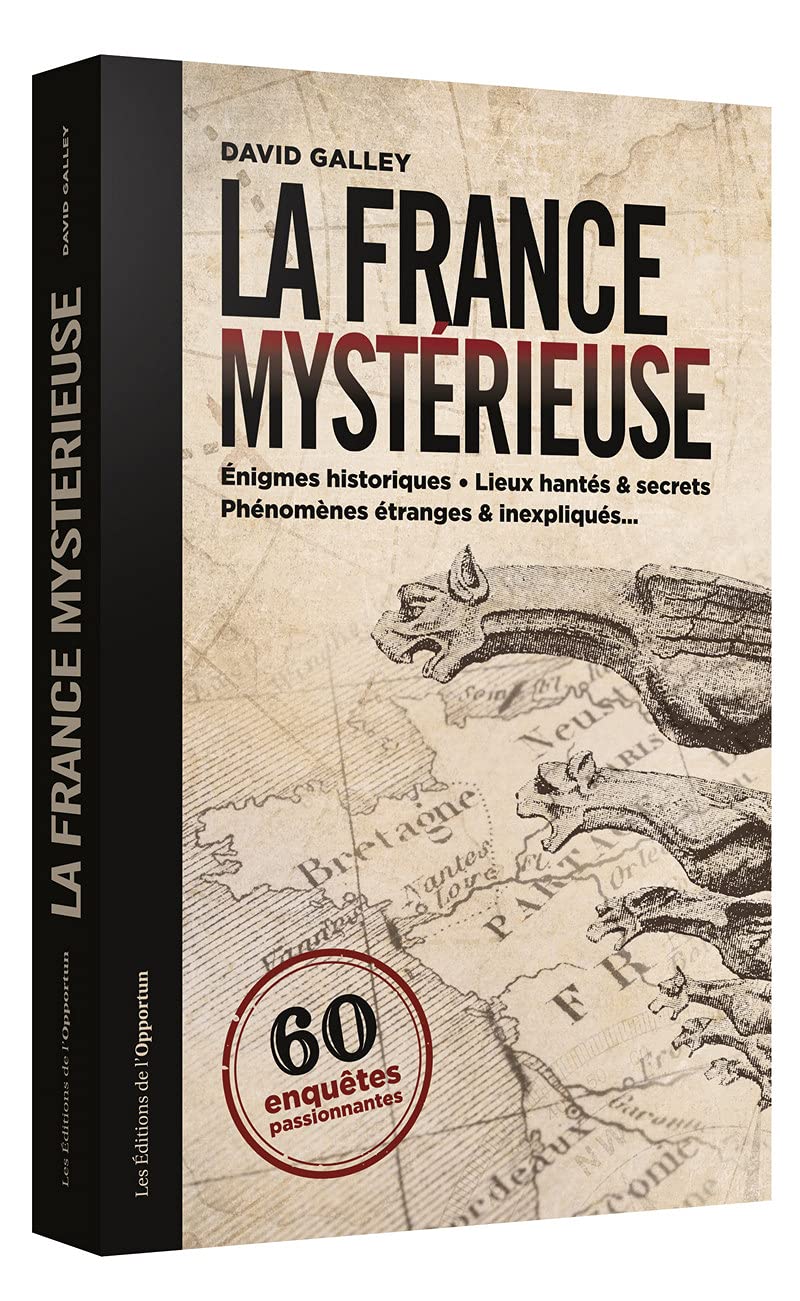 La France mystérieuse 9782360754809