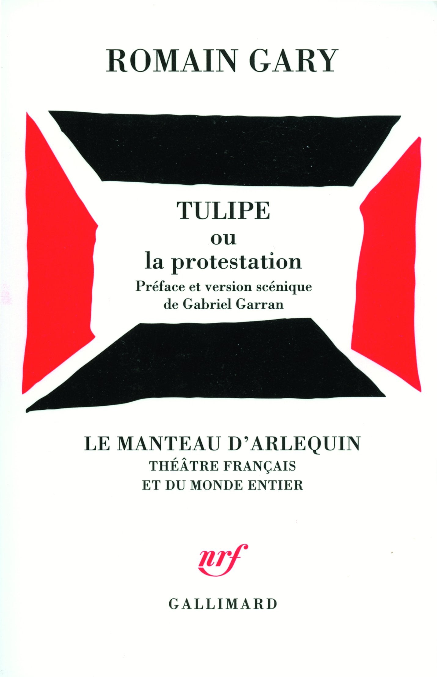 Tulipe ou La protestation 9782070786992