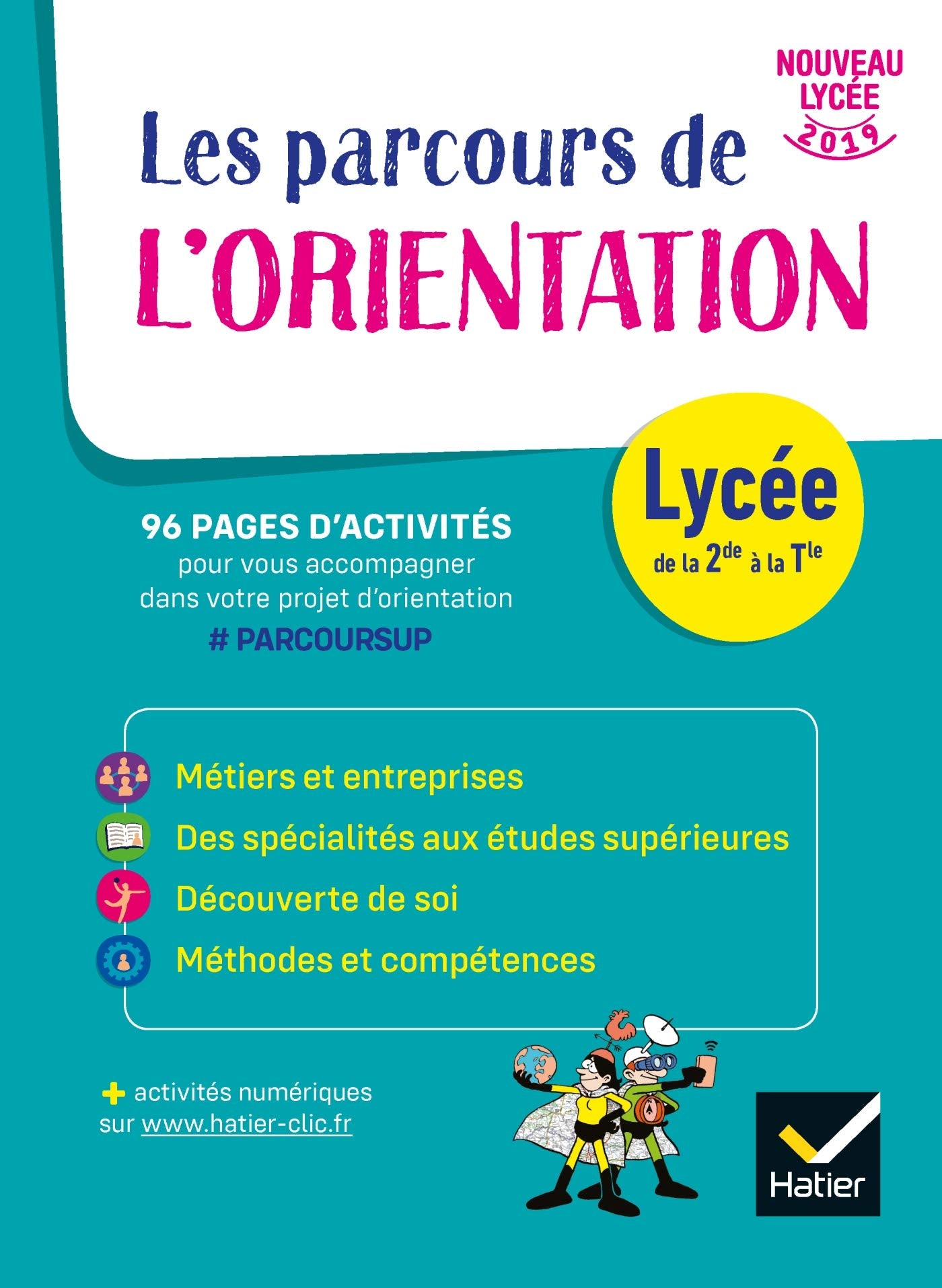 Les parcours de l'Orientation - Lycée - cahier de l'élève 9782401058101