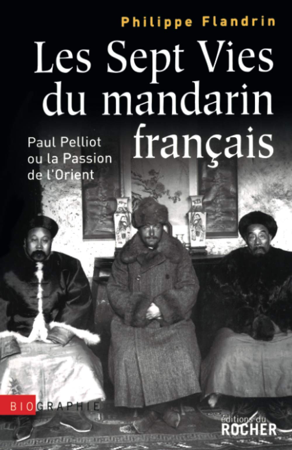 Les Sept Vies du mandarin français 9782268066516