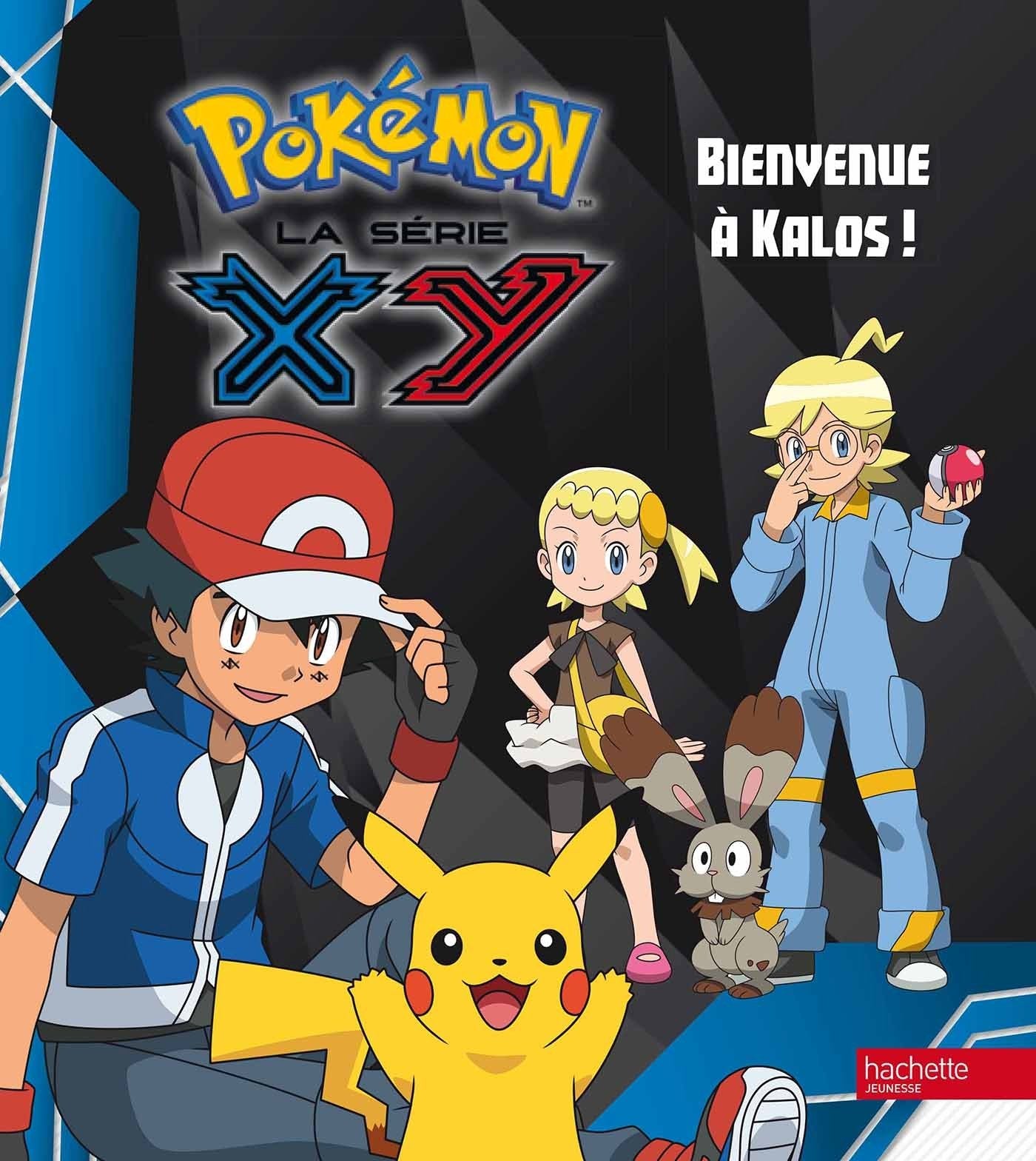 Pokémon : La série XY, Tome 1 - Bienvenue à Kalos ! 9782012276178