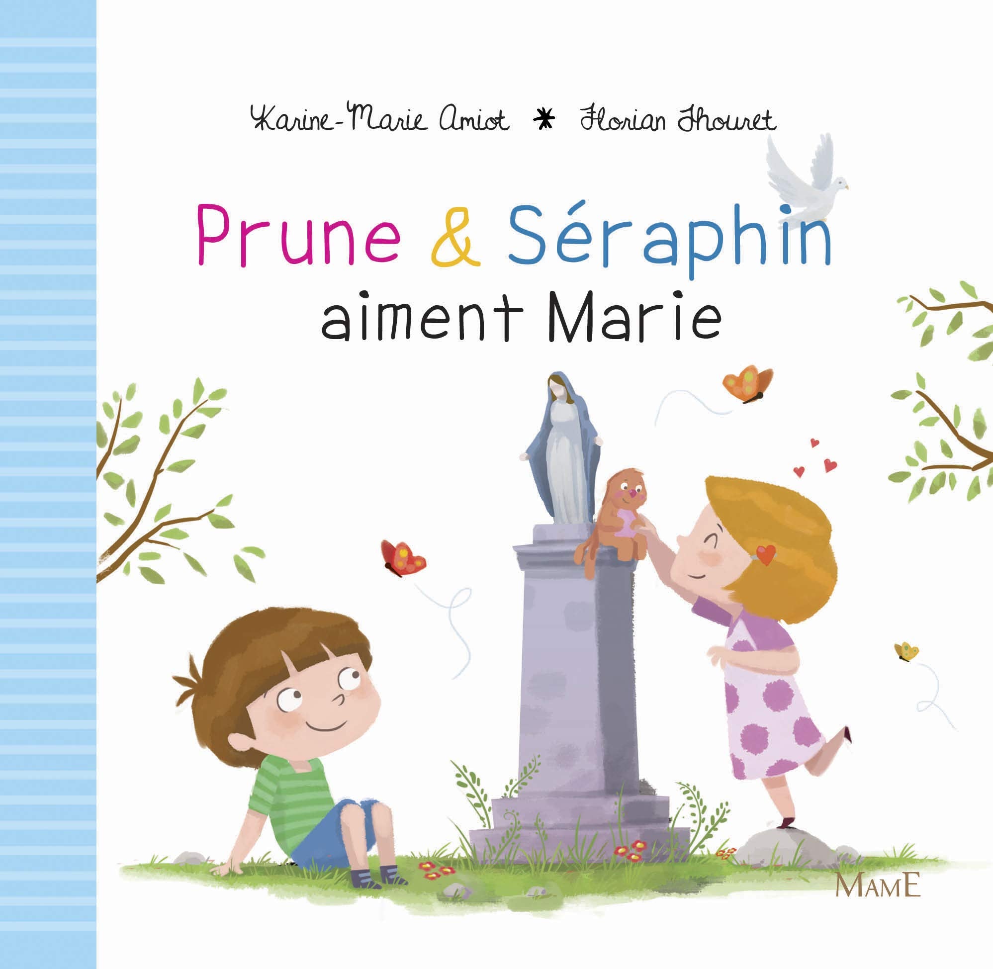 Prune et Séraphin aiment Marie 9782728919321