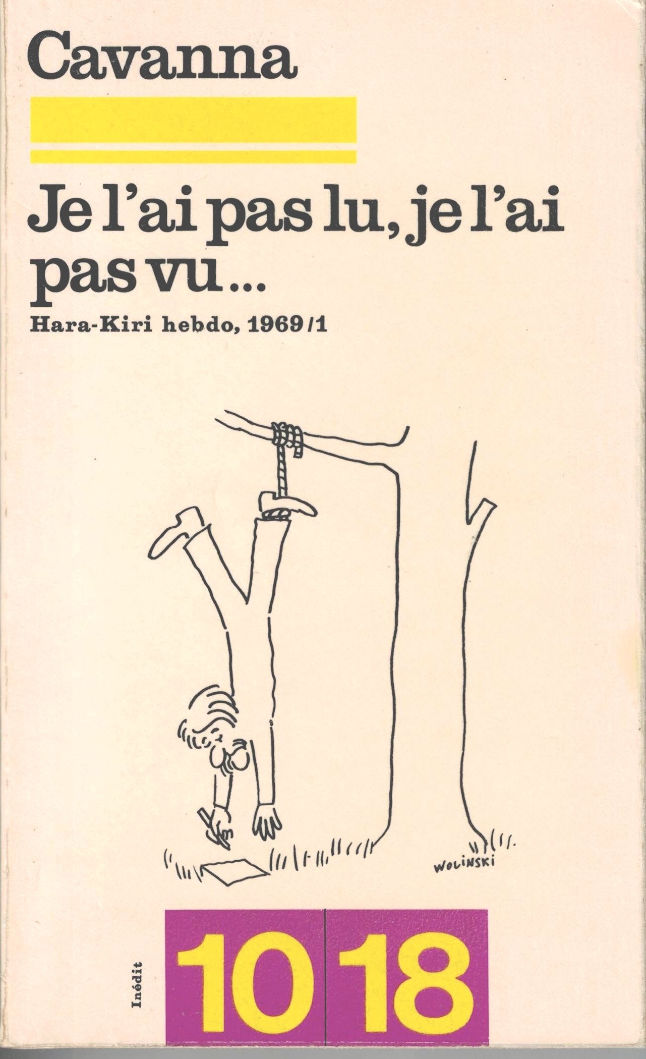 JE L'AI PAS LU, JE L'AI PAS VU.HARA-KIRI HEBDO,1969/1 