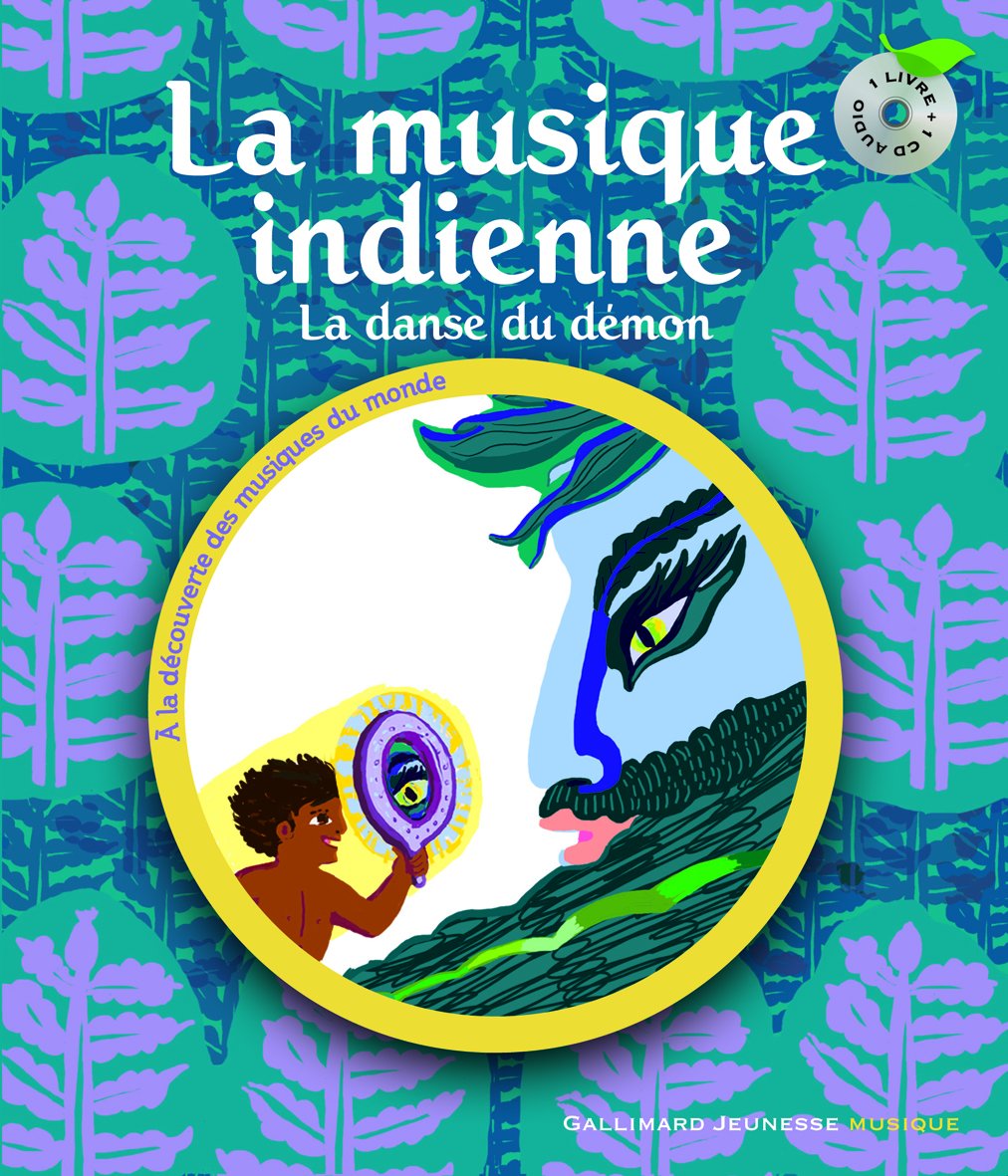LA MUSIQUE INDIENNE LIVRE-CD 9782070631186