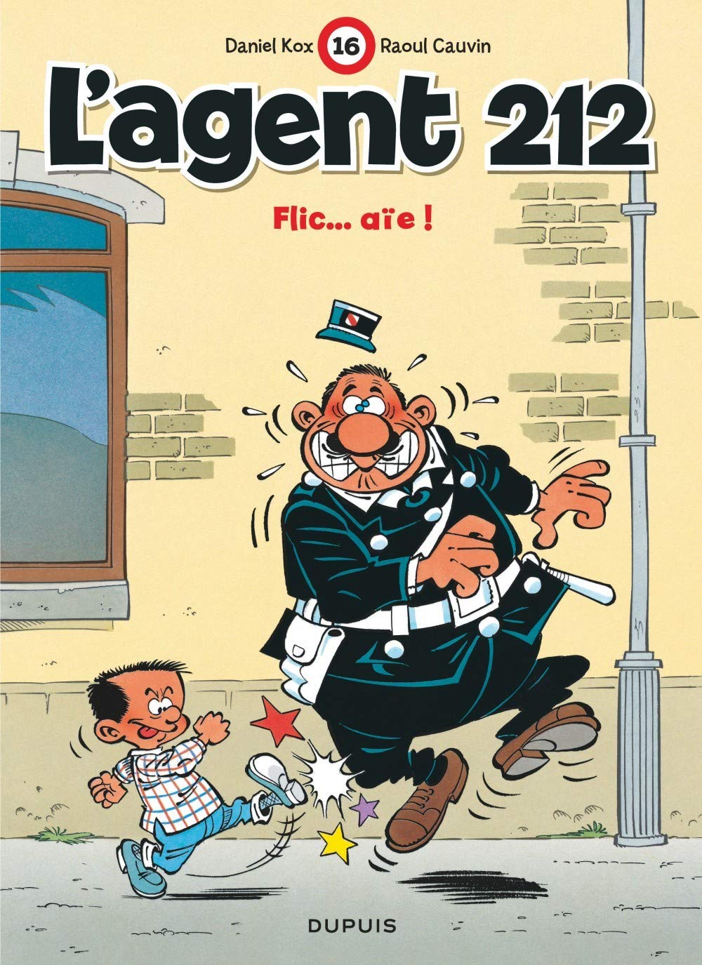 L'agent 212, tome 16 : Flic... Aïe ! 9782800121239
