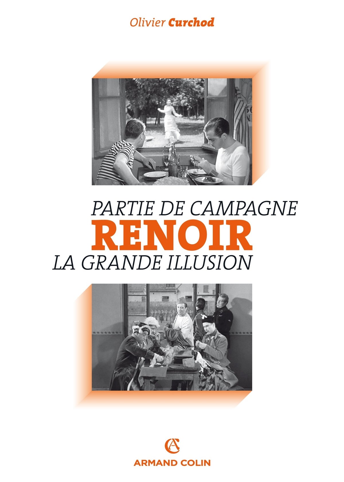 Renoir: Partie de campagne - La Grande Illusion 9782200283056