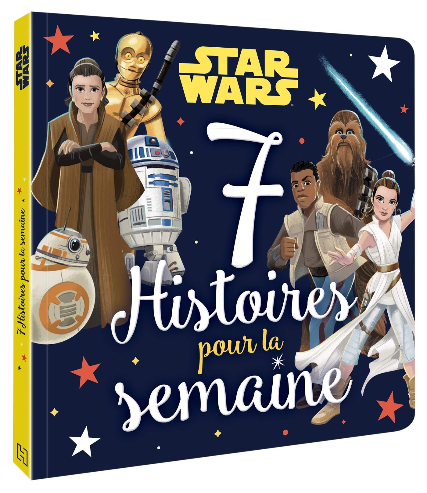 STAR WARS - 7 Histoires pour la semaine 9782017083962