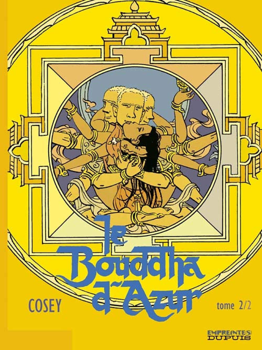 Le Bouddha d'Azur - Tome 2 - Le Bouddha d'Azur - tome 2/2 9782800138398