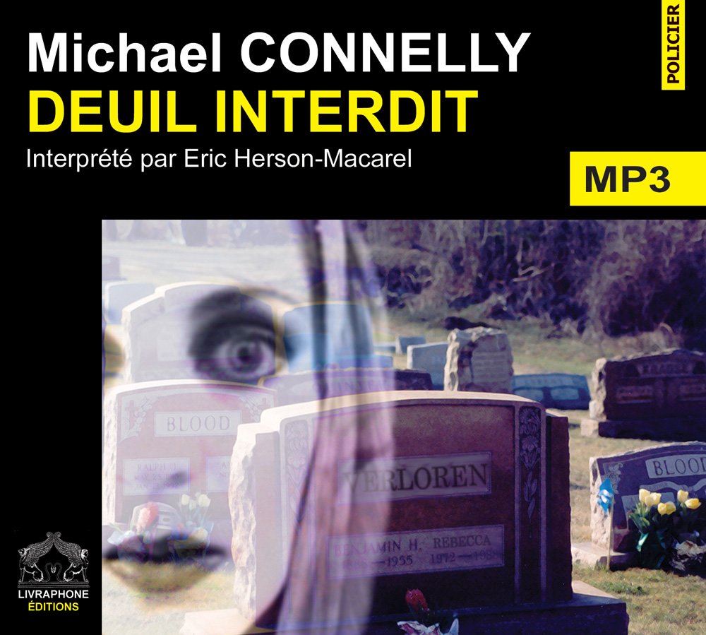 Deuil interdit/1 CDMP3/Texte intégral 3358950001163