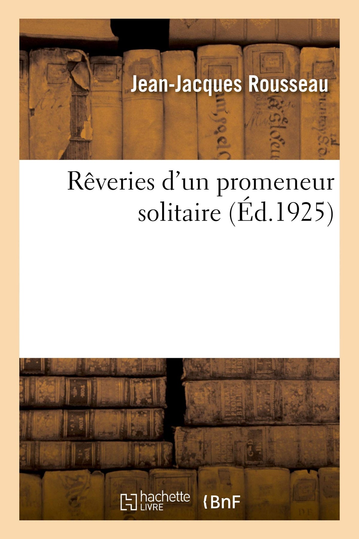 Rêveries d'un promeneur solitaire 9782329200347